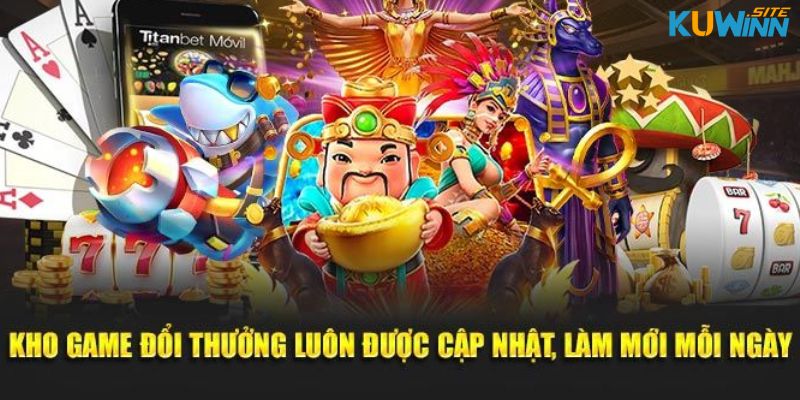 Kho sản phẩm độc đáo, nhiều tựa game đình đám